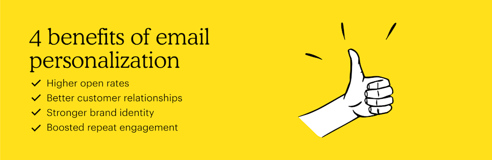 4 Benefits of email personalization