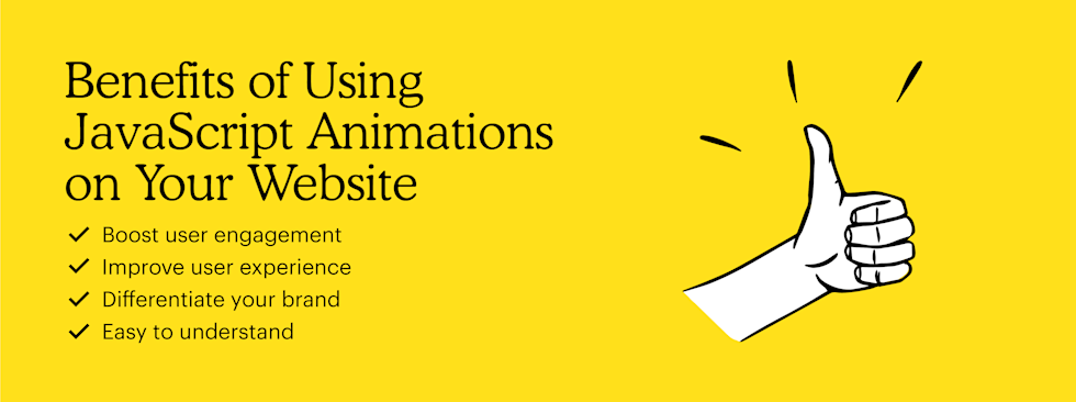 Benefits of using JavaScript animations on your website