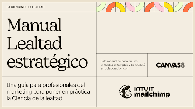 Portada del manual de estrategias de lealtad de Maichimp en asociación con Canvas8