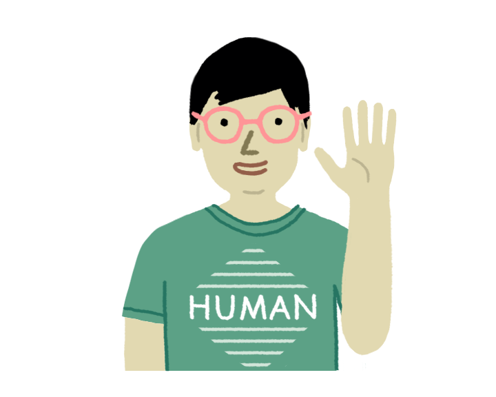 Illustration of a person wearing pink glasses and a green t-shirt with "HUMAN" text, waving their hand in greeting