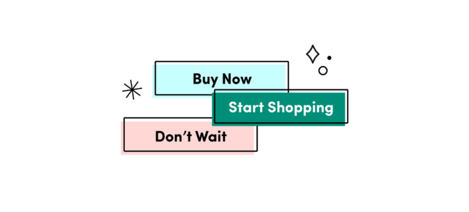 Three overlapping rectangular buttons in pastel colors: light blue "Buy Now", green "Start Shopping", and pink "Don't Wait"