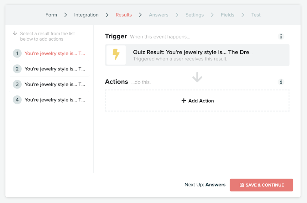 Segment your leads based on your quiz takers answers and/or the quiz result they got.