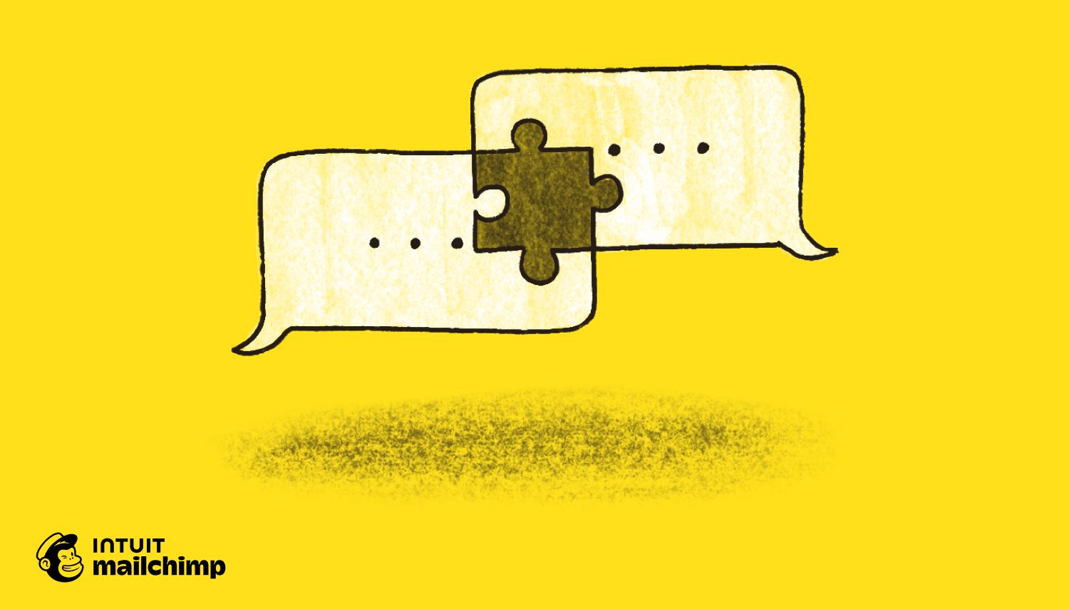 Two white speech bubbles connected by a dark puzzle piece on a bright yellow background, with Intuit Mailchimp logo below