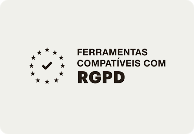 Ferramentas compatíveis com GDPR