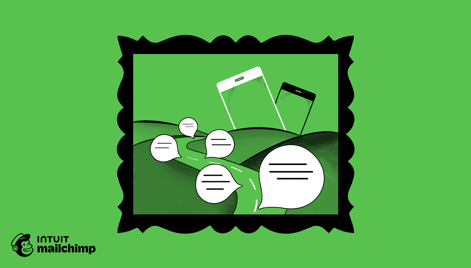 Illustration of mobile phones and chat bubbles on a green landscape, framed in black, with Mailchimp logo below