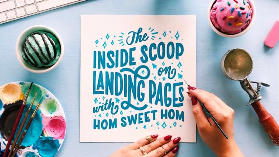 The inside scoop on landing pages with Hom Sweet Hom