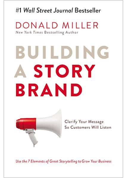 Book cover of "Building a Story Brand" by Donald Miller featuring a red and white megaphone against a white background