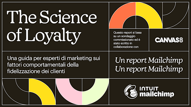Copertina del playbook The Science of Loyalty di Mailchimp in collaborazione con Canvas8